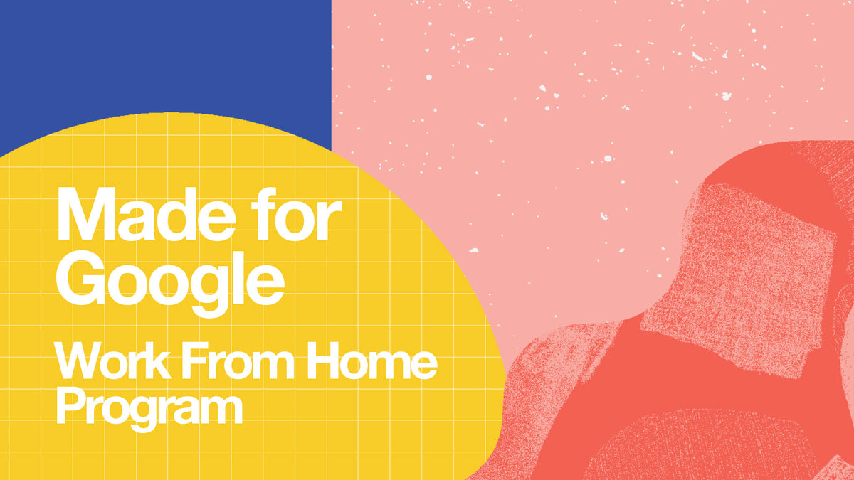 Google Work from Home Program Steelcase Hong Kong